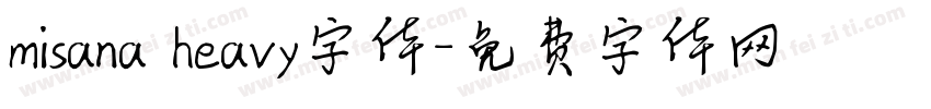 misana heavy字体字体转换